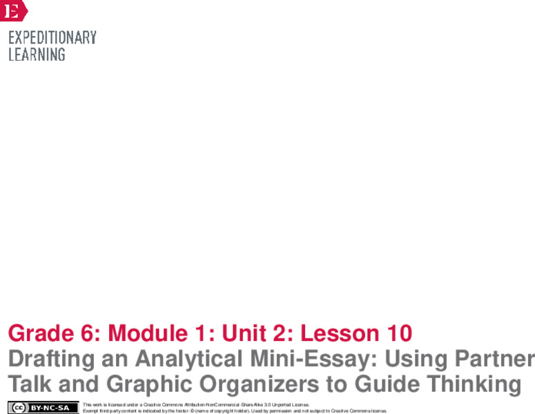 Drafting an Analytical Mini-Essay: Using Partner Talk and Graphic Organizers to Guide Thinking Lesson Plan