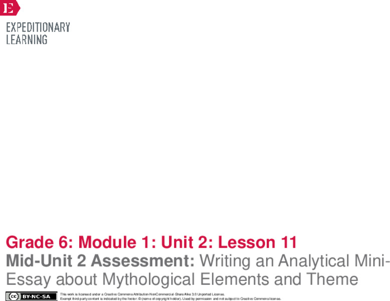 Mid-Unit 2 Assessment: Writing an Analytical MiniEssay about Mythological Elements and Theme Lesson Plan