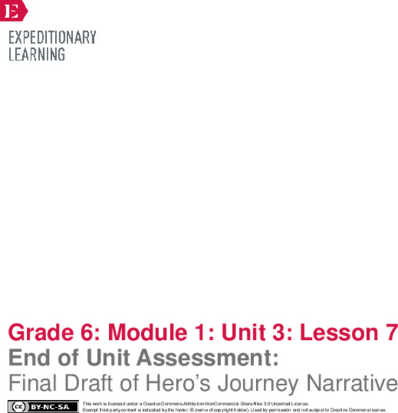 End of Unit Assessment: Final Draft of Hero’s Journey Narrative Lesson Plan