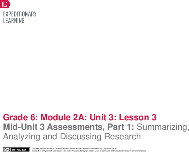Mid-Unit 3 Assessments, Part 1: Summarizing, Analyzing and Discussing Research Lesson Plan