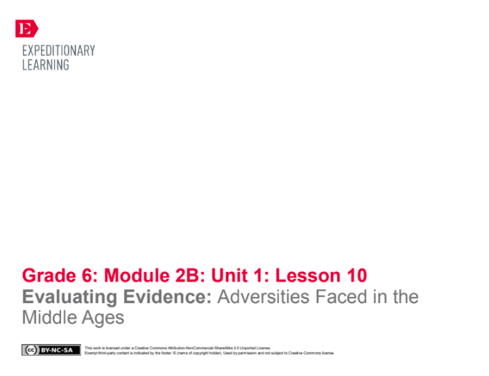 Evaluating Evidence: Adversities Faced in the Middle Ages Lesson Plan