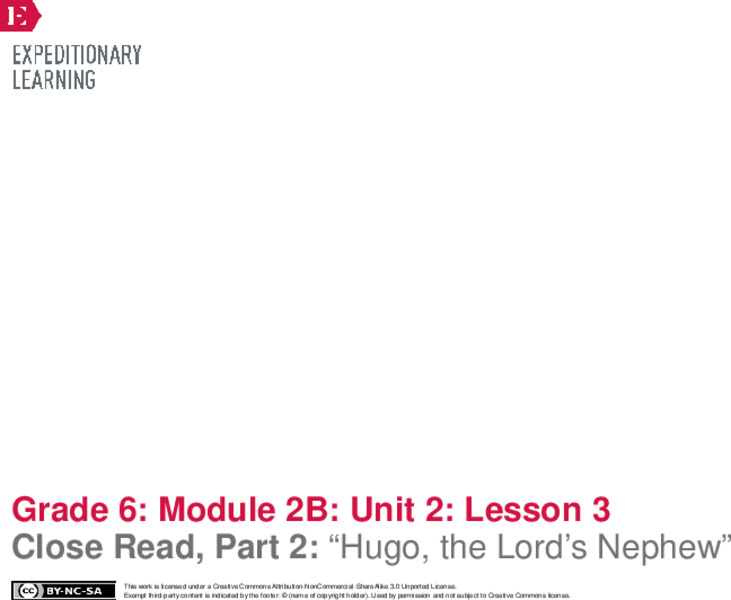 Close Read, Part 2: “Hugo, the Lord’s Nephew” Lesson Plan