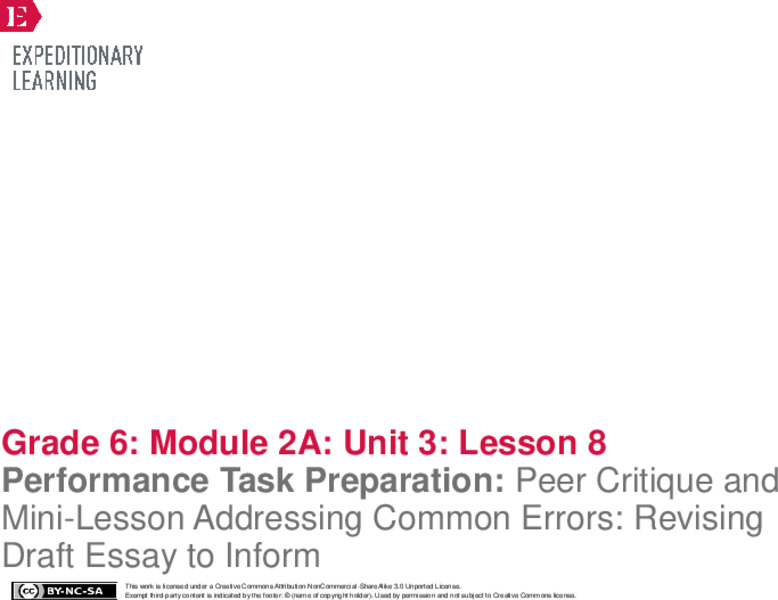 Performance Task Preparation: Peer Critique and Mini-Lesson Addressing Common Errors: Revising Draft Essay to Inform Lesson Plan
