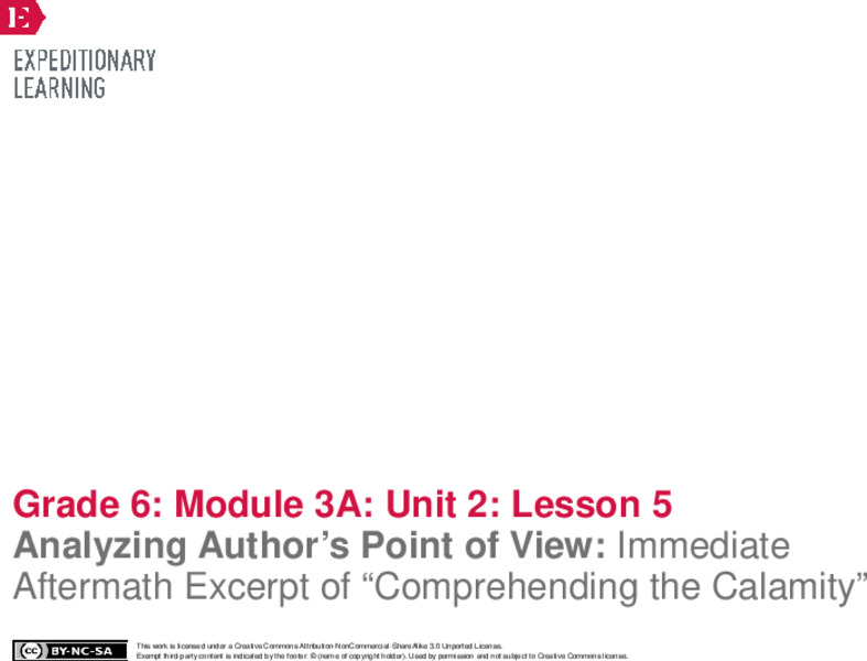 Analyzing Author’s Point of View: Immediate Aftermath Excerpt of “Comprehending the Calamity" Lesson Plan