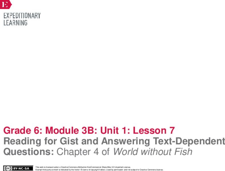 Reading for Gist and Answering Text-Dependent Questions: Chapter 4 of World without Fish Lesson Plan
