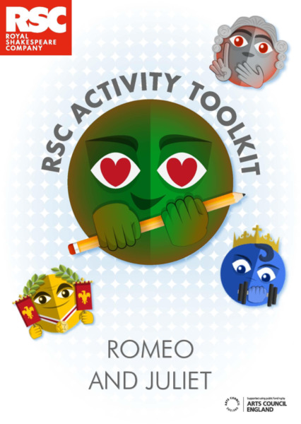 RSC Activity Toolkit: Romeo and Juliet Activity