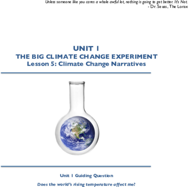 The Big Climate Change Experiment Lesson 5: Climate Change Narratives Lesson Plan
