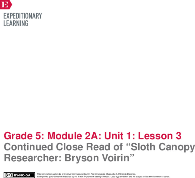 Continued Close Read of “Sloth Canopy Researcher: Bryson Voirin” Lesson Plan