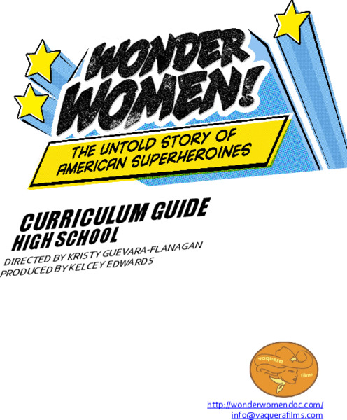 Wonder Women - The Untold Story of American Superheroines: High School Curriculum Guide Unit Plan