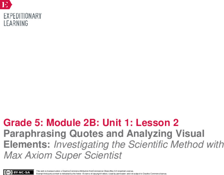 Paraphrasing Quotes and Analyzing Visual Elements: Investigating the Scientific Method with Max Axiom Super Scientist Lesson Plan