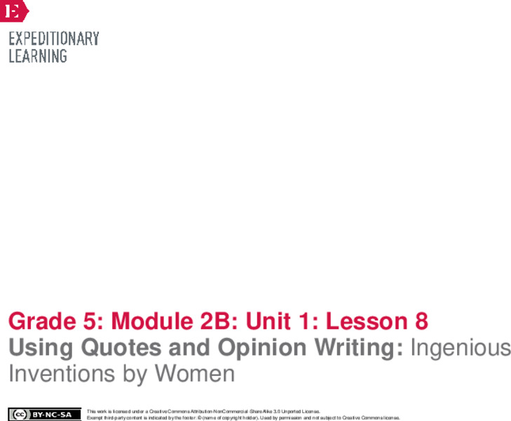 Using Quotes and Opinion Writing: Ingenious Inventions by Women Lesson Plan