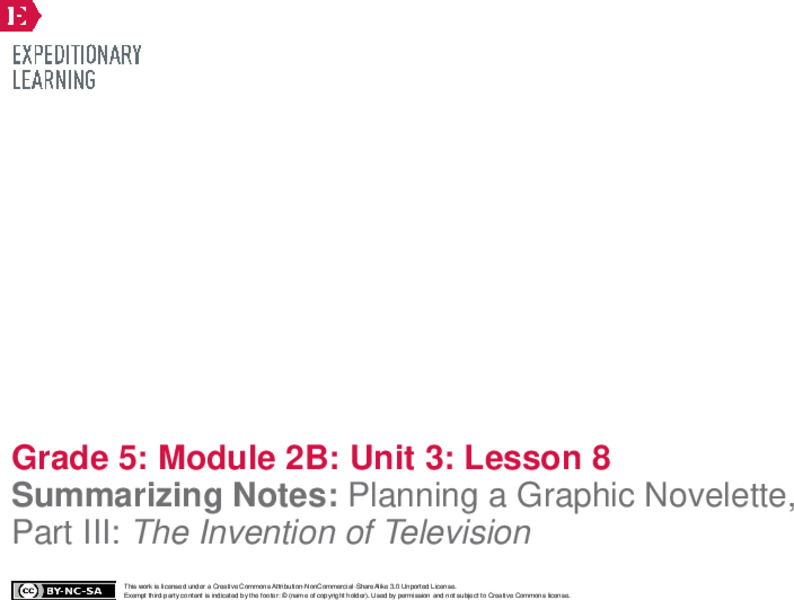 Summarizing Notes: Planning a Graphic Novelette, Part III: The Invention of Television Lesson Plan