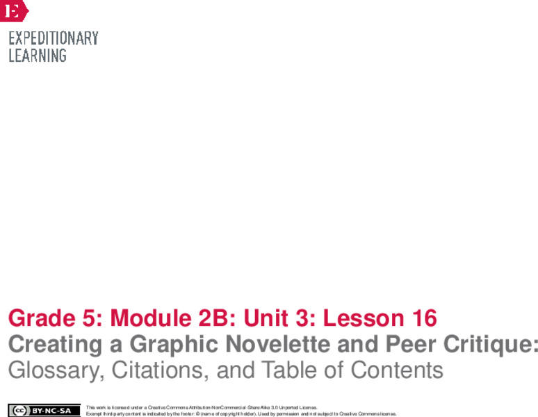 Creating a Graphic Novelette and Peer Critique: Glossary, Citations, and Table of Contents Lesson Plan