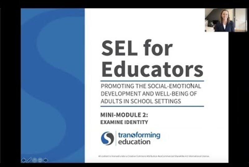 SEL for Educators: Mini Module #2 Instructional Video