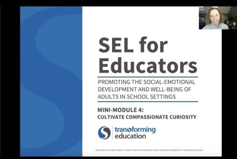 SEL for Educators: Mini Module #4 Instructional Video