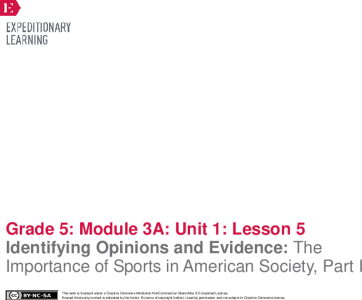 Identifying Opinions and Evidence: The Importance of Sports in American Society, Part I Lesson Plan