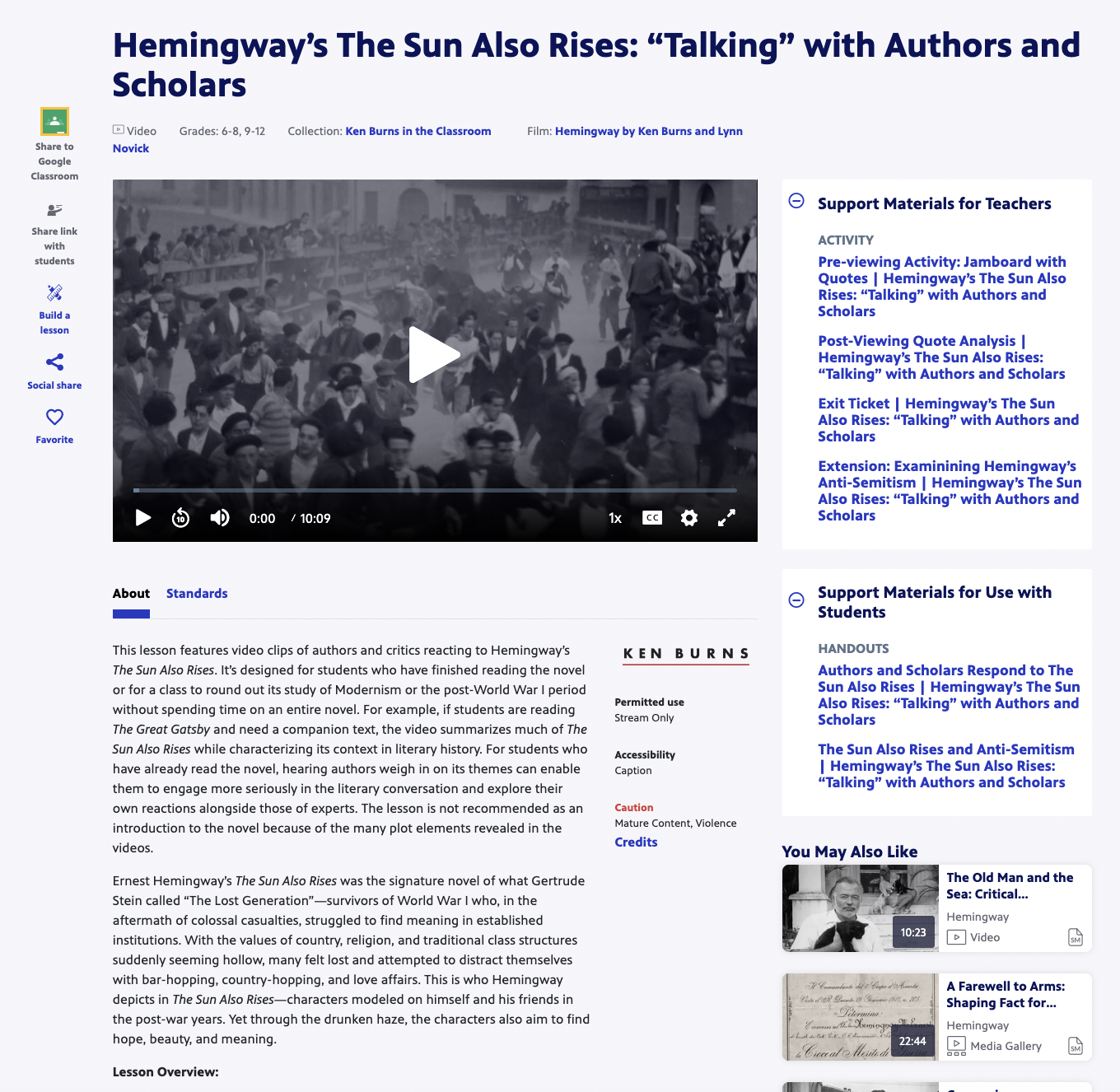 Hemingway’s The Sun Also Rises: “Talking” with Authors and Scholars Instructional Video