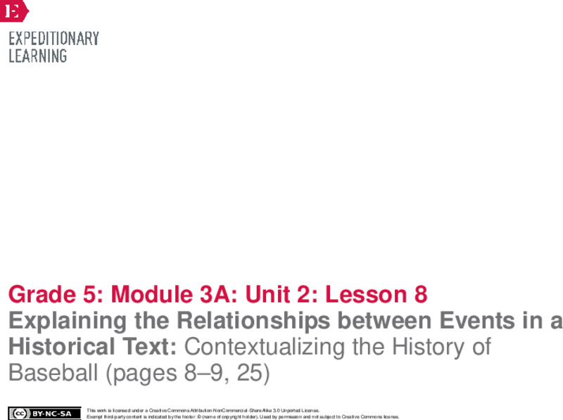 Explaining the Relationships between Events in a Historical Text: Contextualizing the History of Baseball (pages 8–9, 25) Lesson Plan