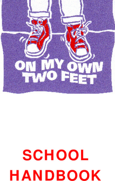 On My Own Two Feet School Handbook Professional Doc