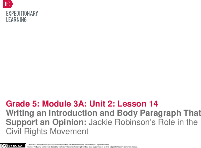 Writing an Introduction and Body Paragraph That Support an Opinion: Jackie Robinson’s Role in the Civil Rights Movement Lesson Plan