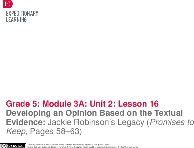 Developing an Opinion Based on the Textual Evidence: Jackie Robinson’s Legacy (Promises to Keep, Pages 58–63) Lesson Plan