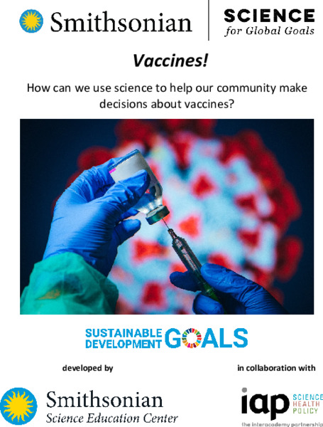 Vaccines! How Can We Use Science to Help Our Community Make Decisions about Vaccines? Activity
