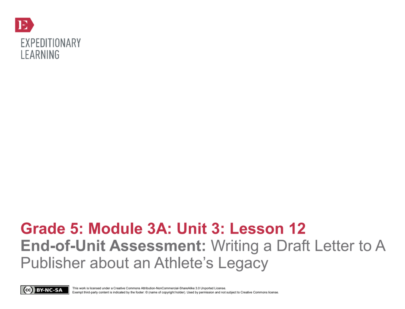 End-of-Unit Assessment: Writing a Draft Letter to A Publisher about an Athlete’s Legacy Lesson Plan