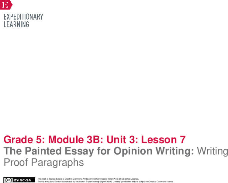 The Painted Essay for Opinion Writing: Writing Proof Paragraphs Lesson Plan