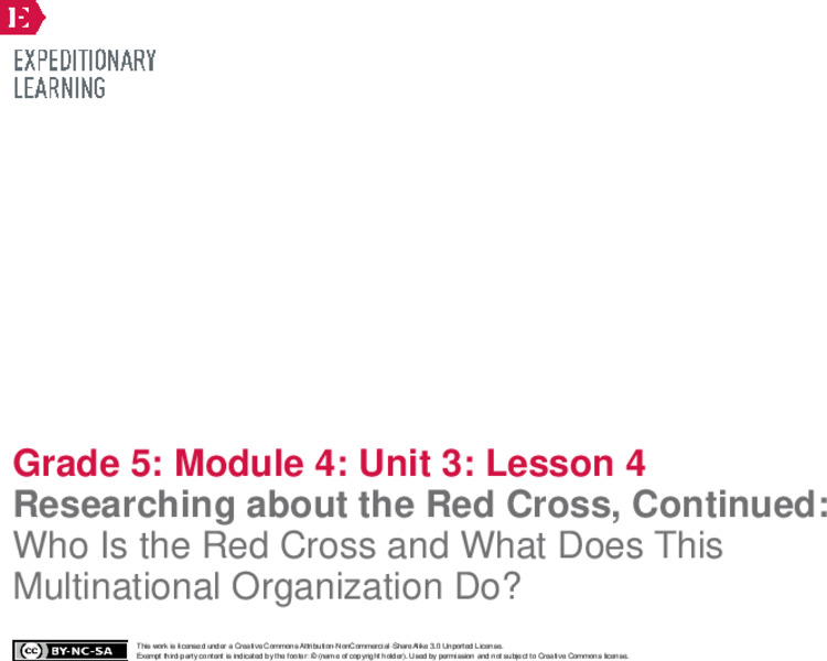 Researching about the Red Cross, Continued: Who Is the Red Cross and What Does This Multinational Organization Do? Lesson Plan