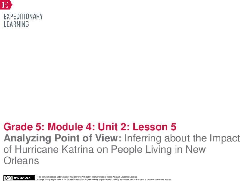 Analyzing Point of View: Inferring about the Impact of Hurricane Katrina on People Living in New Orlean Lesson Plan