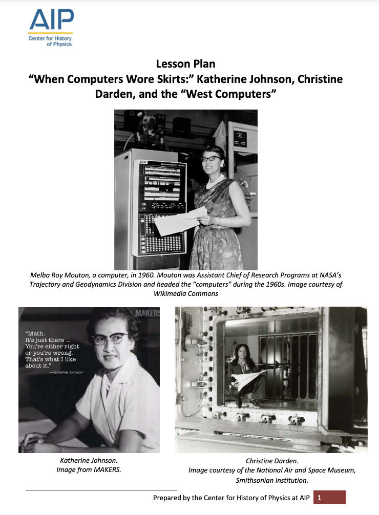 When Computers Wore Skirts: Katherine Johnson, Christine Darden, and the “West Computers” Lesson Plan
