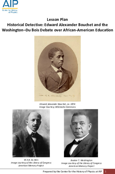Historical Detective: Edward Alexander Bouchet and the Washington-Du Bois Debate over African-American Education Lesson Plan