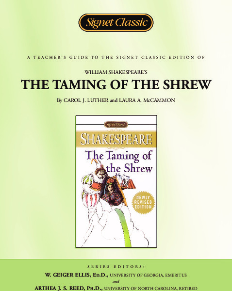 A Teacher's Guide to the Signet Classic Edition of William Shakespeare's The Taming of the Shrew Study Guide