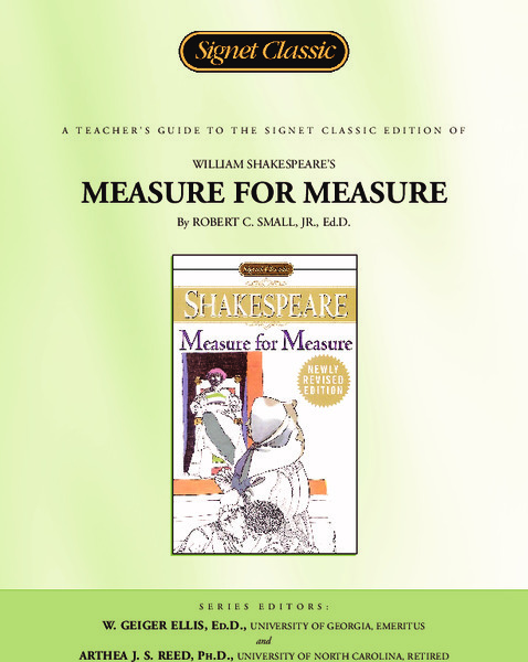 A Teacher's Guide to the Signet Classic Edition of William Shakespeare's Measure for Measure Study Guide