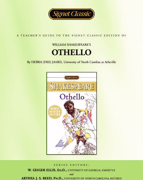 A Teacher's Guide to the Signet Classic Edition of William Shakespeare's Othello Study Guide