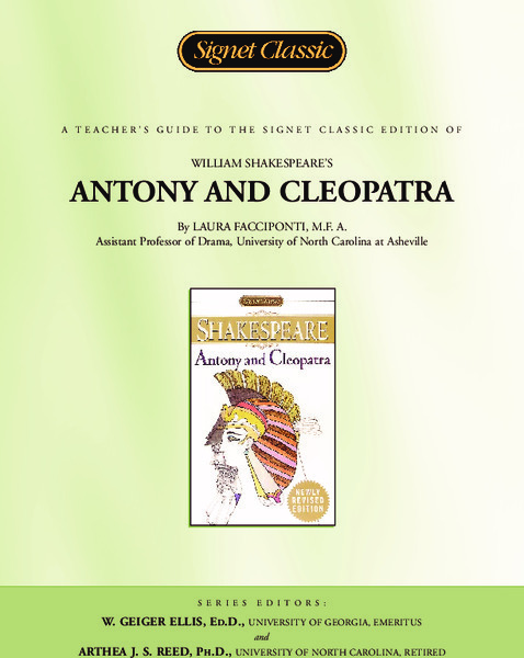 A Teacher's Guide to the Signet Classic Edition of William Shakespeare's Antony and Cleopatra Study Guide