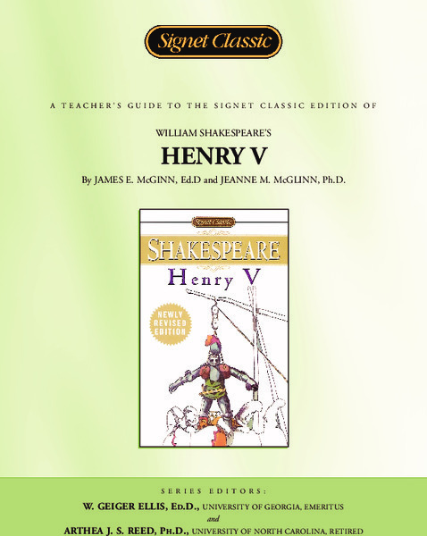 A Teacher's Guide to the Signet Classics Edition of William Shakespeare's Henry V Study Guide
