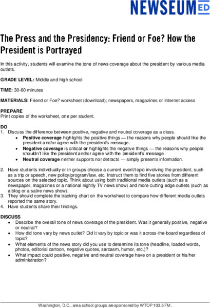 The Press and the Presidency: Friend or Foe? How the President Is Portrayed Lesson Plan