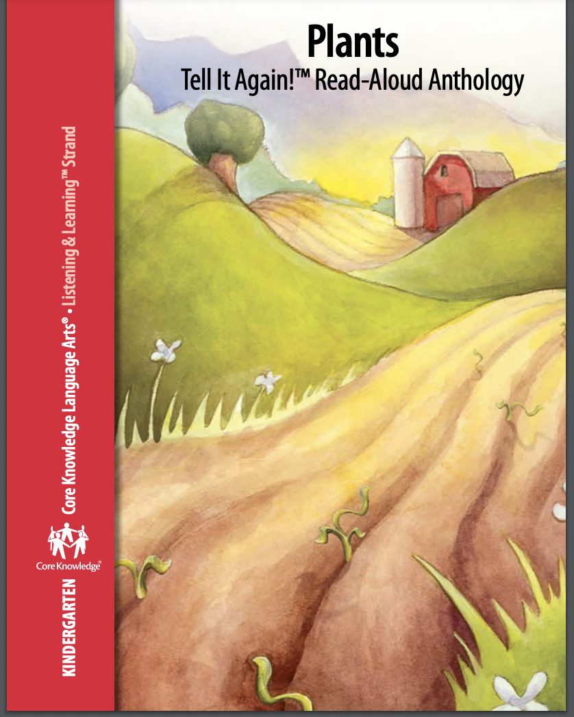 Plants Tell It Again!™ Read-Aloud Anthology Unit Plan
