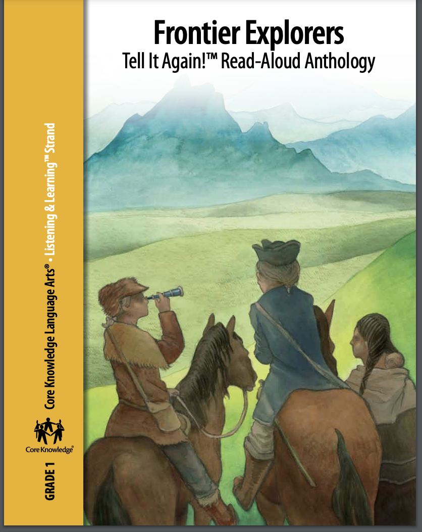 Frontier Explorers Tell It Again!™ Read-Aloud Anthology Unit Plan