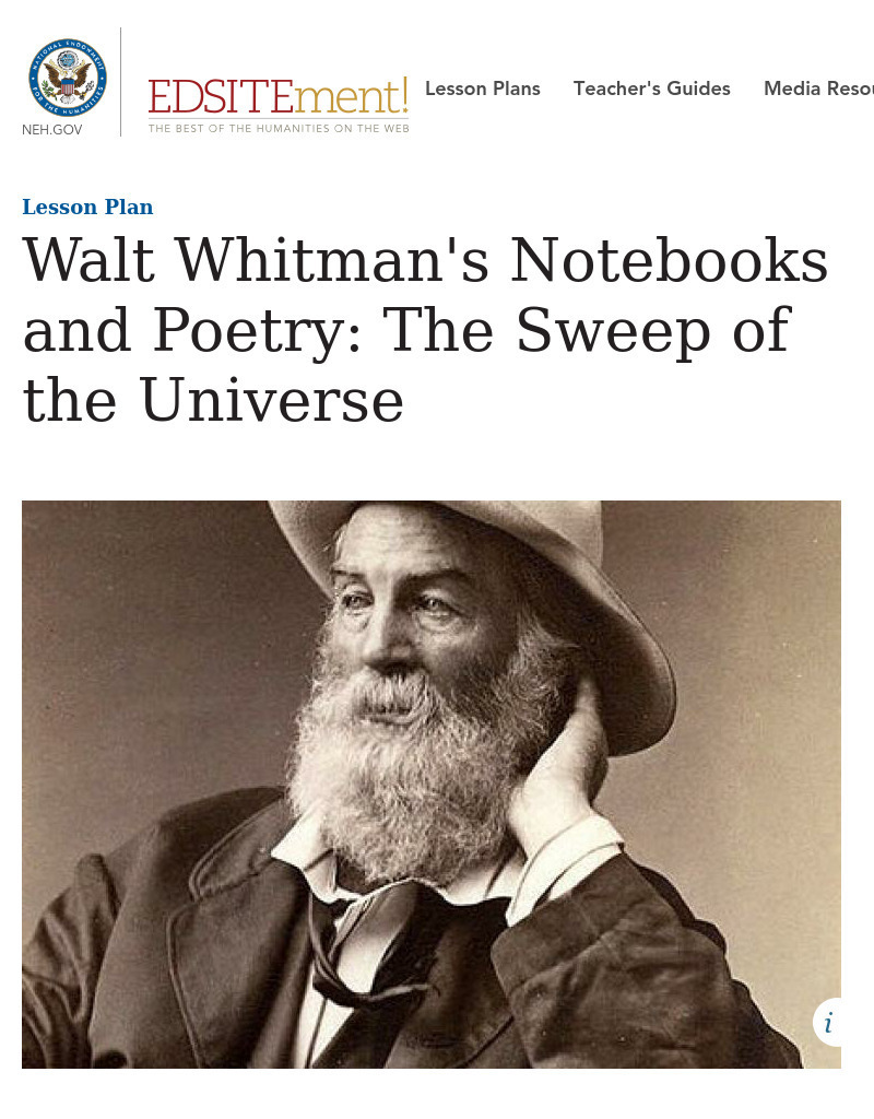 Neh: Edsit Ement: Walt Whitman's Notebooks and Poetry: The Sweep of the Universe Lesson Plan