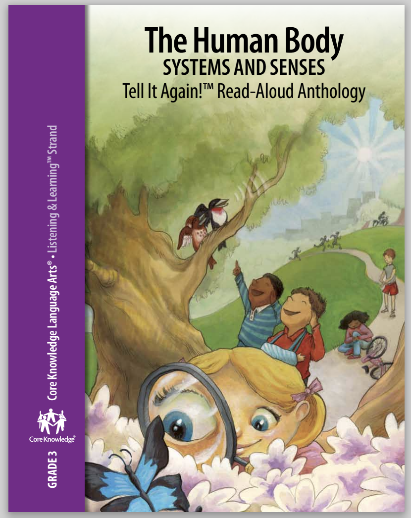 The Human Body—Systems and Senses Tell It Again!™ Read-Aloud Anthology Unit Plan