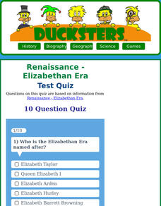 Ducksters: Quiz: Elizabethan Era Website