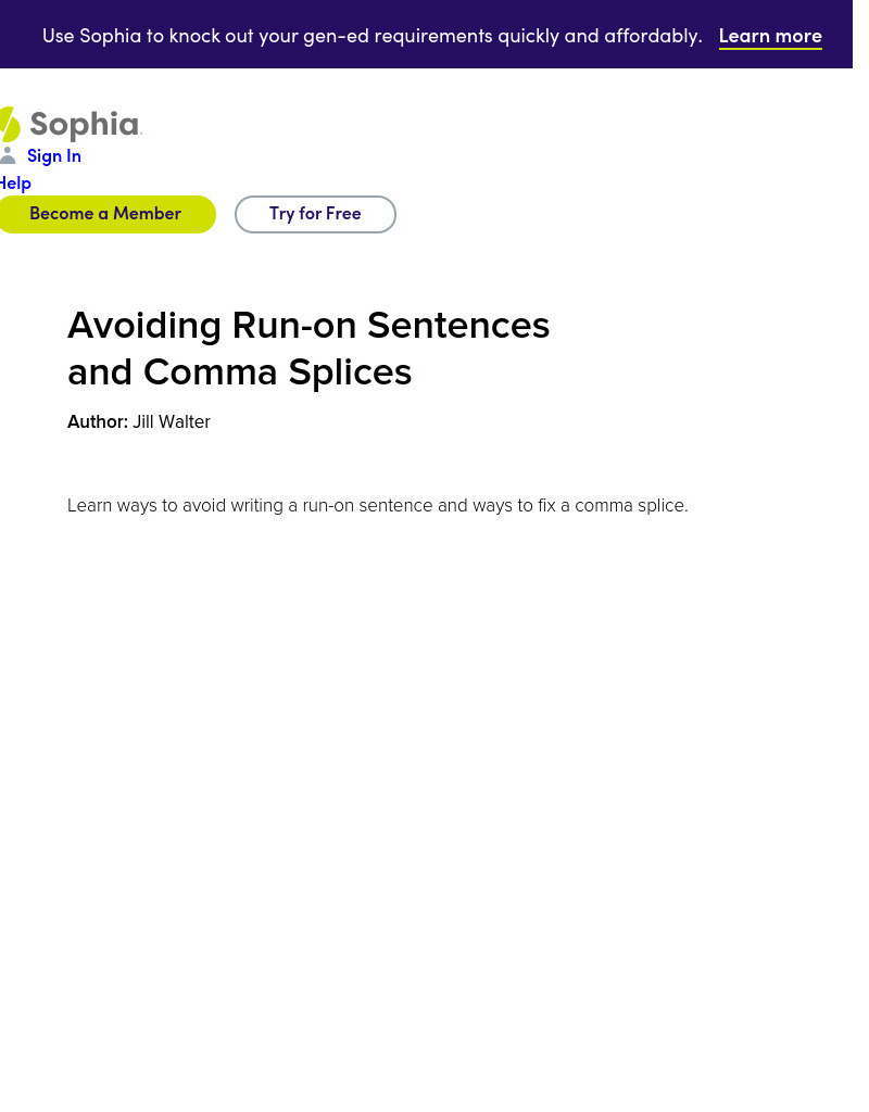 Sophia: Avoiding Run on Sentences and Comma Splices PPT