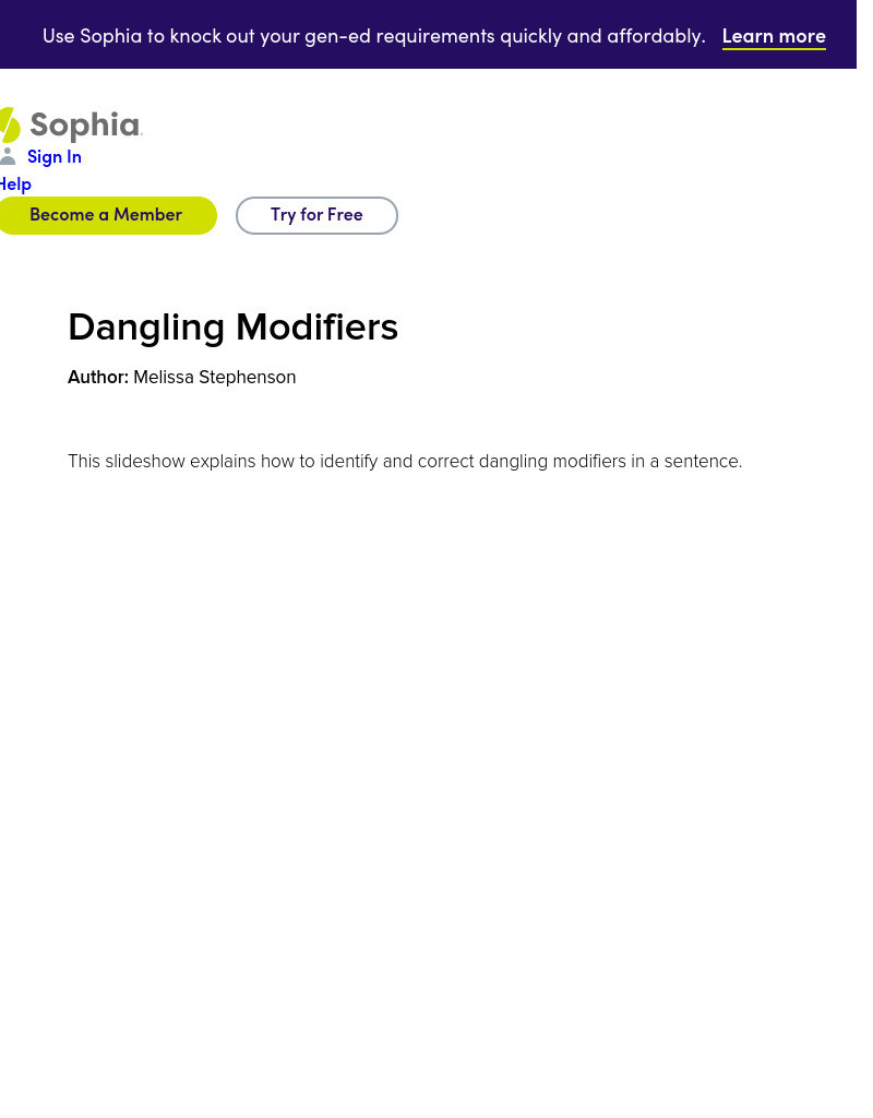 Sophia: Dangling Modifiers: Lesson 1 PPT