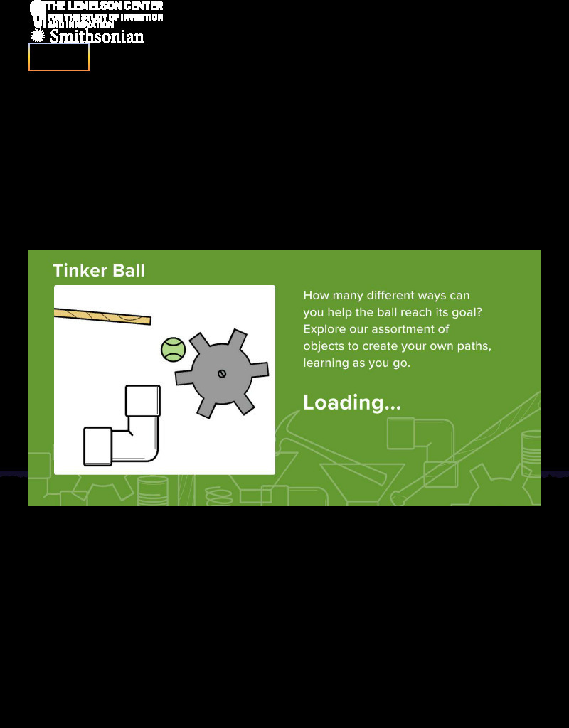 Lemelson Center: Tinker Ball Interactive