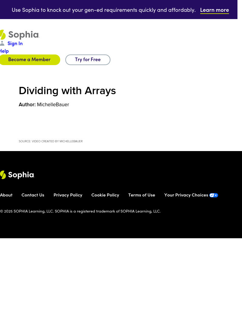 Sophia: Dividing With Arrays Instructional Video