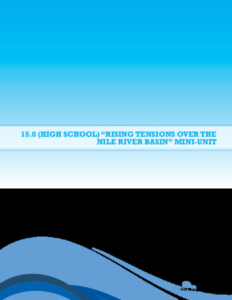 15.0 (High School) "Rising Tensions Over the Nile River Basin" Mini Unit [Pdf] Lesson Plan