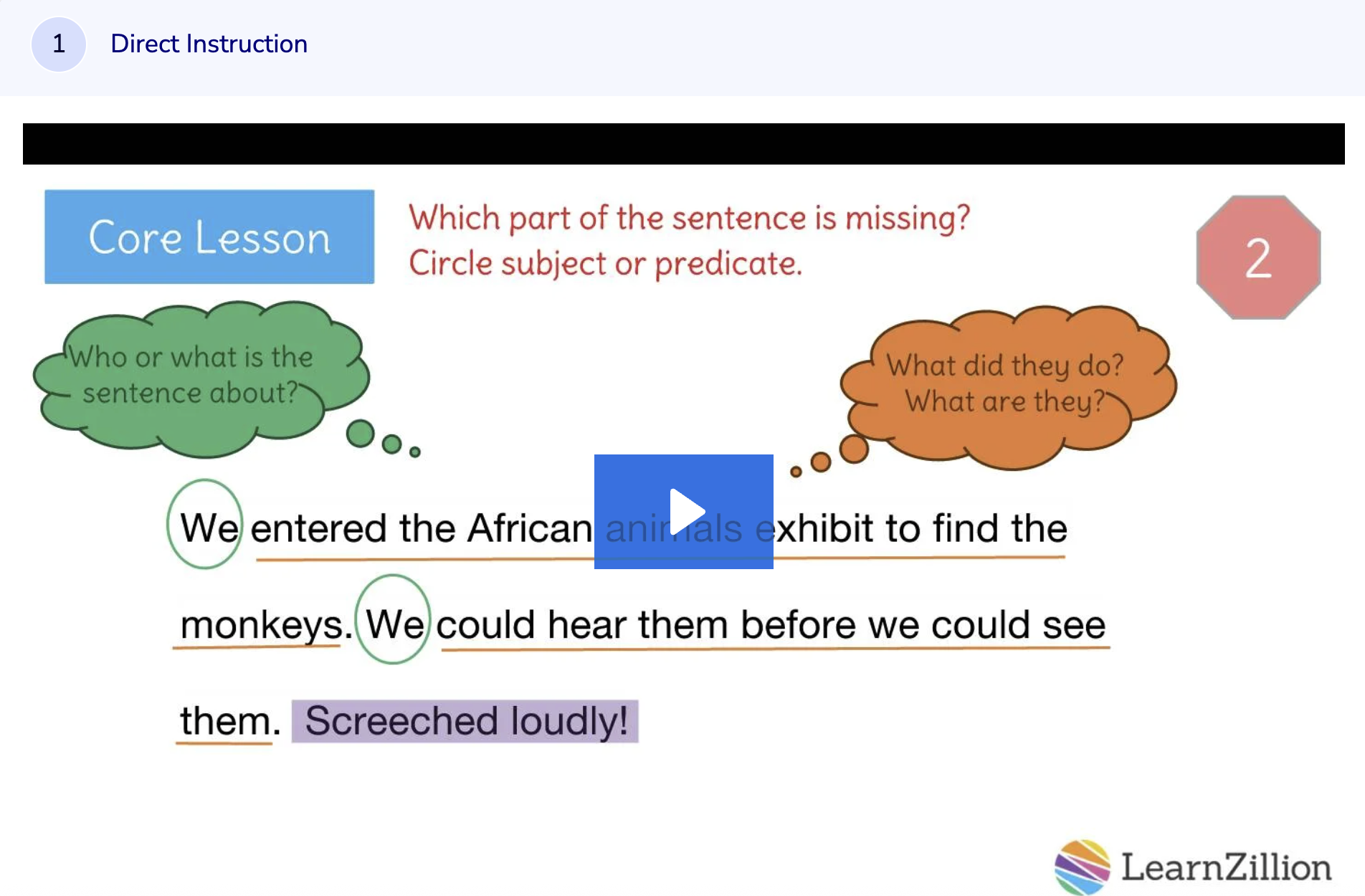 Learn Zillion: Recognize Sentence Fragments and Produce Complete Sentences Instructional Video