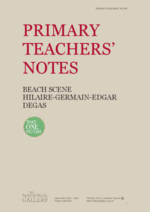 National Gallery, London: Teacher's Notes Degas Handout